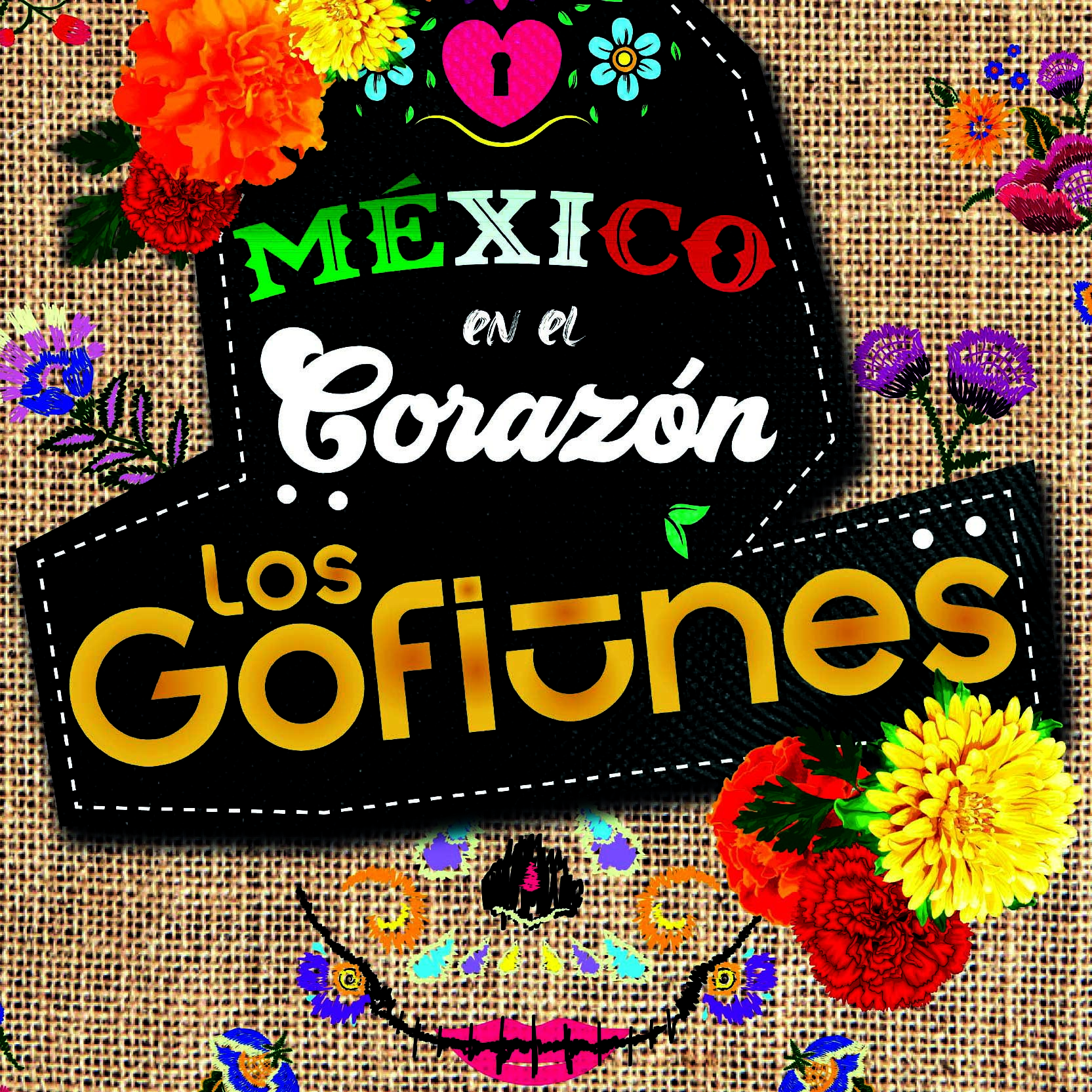 México en el corazón - Los Gofiones